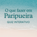 O que fazer em Paripueira – Quiz Interativo - www.paripueira.com