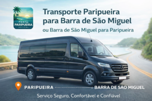 Transporte Paripueira para Barra de São Miguel ou Barra de São Miguel para Paripueira