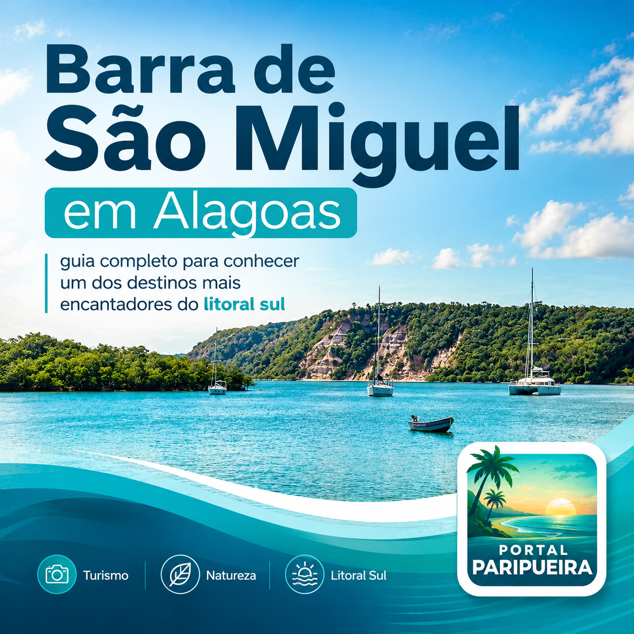 Barra de São Miguel em Alagoas guia completo para conhecer um dos destinos mais encantadores do litoral sul - ww.paripueira.com
