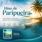 Hino de Paripueira Letra, História, Identidade e Orgulho do Povo Paripueirense - www.paripueira.com