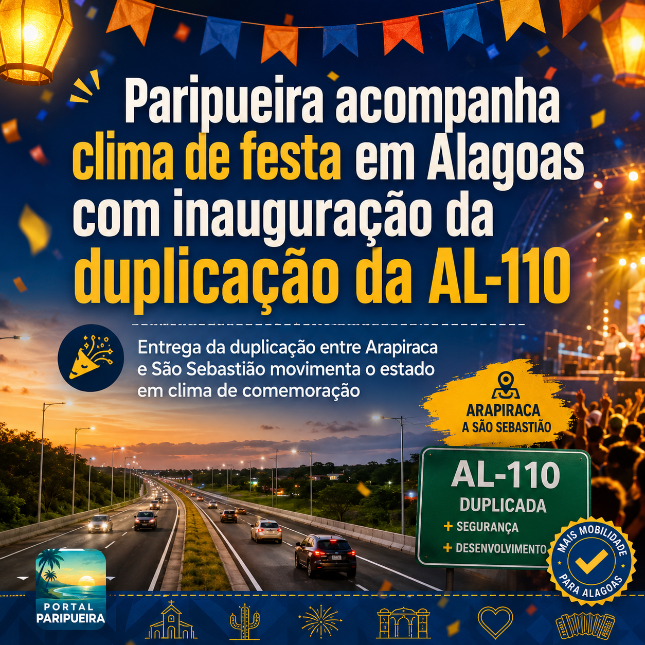 Paripueira acompanha clima de festa em Alagoas com inauguração da duplicação da AL-110 - www.paripueira.com