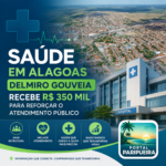 Saúde em Alagoas Delmiro Gouveia recebe R$ 350 mil para reforçar atendimento público - www.paripueira.com