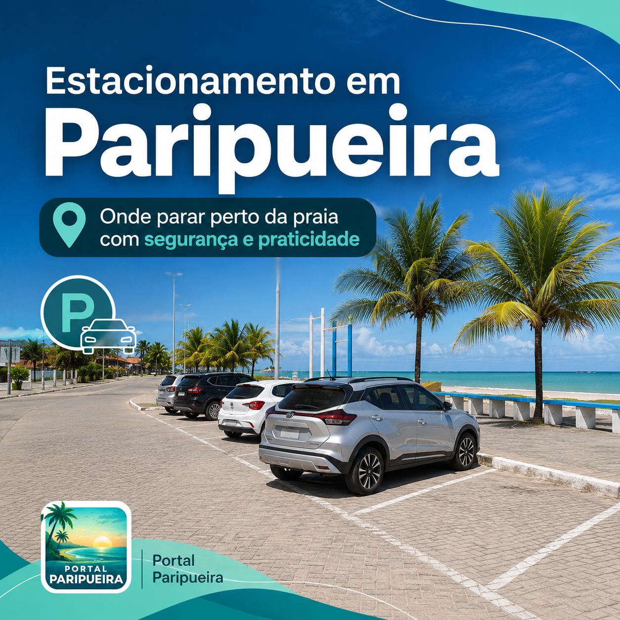 Estacionamento em Paripueira onde parar perto da praia com segurança e praticidade