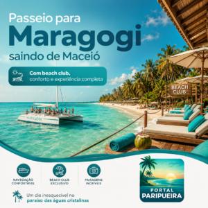 Passeio para Maragogi saindo de Maceió com Beach Club