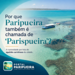Por que Paripueira é chamada de ParisPueira Conheça a origem desse apelido carinhoso. - www.paripueira.com