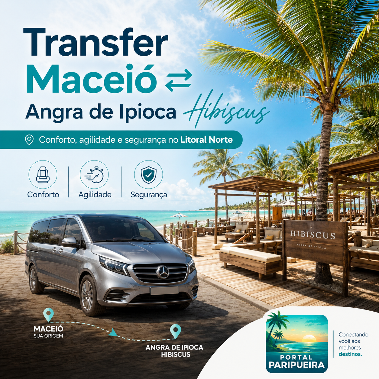 Transfer Maceió ⇄ Angra de Ipioca Hibiscus conforto, agilidade e segurança no Litoral Norte - www.paripueira.com