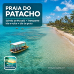 Passeio para a Praia do Patacho saindo de Maceió transporte e dia de praia
