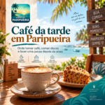 Café da tarde em Paripueira onde tomar café, comer doces e bolos e fazer uma pausa depois da praia
